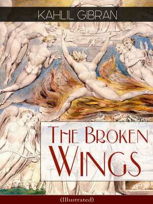 cover image of The Broken Wings (Illustrated)